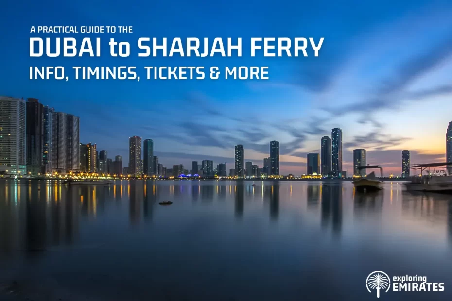 Dubai to Sharjah Ferry